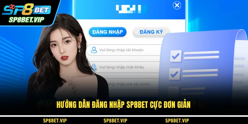 Hướng dẫn đăng nhập SP8BET cực đơn giản
